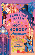 Prudence Marsh Is Not a Nobody Anymore