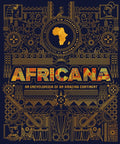 Africana: An Encyclopedia of an Amazing Continent