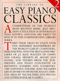 Library of Easy Piano Classics 2 Over 100 Masterpieces Songbook by Bach, Mozart, Beethoven and More Sheet Music for Begi