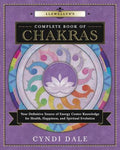 Llewellyn's Complete Book of Chakras: Your Definitive Source of Energy Center Knowledge for Health, Happiness, and Spiri