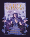 Tarot Grimoire: Spreads and Spells for a Magical Life