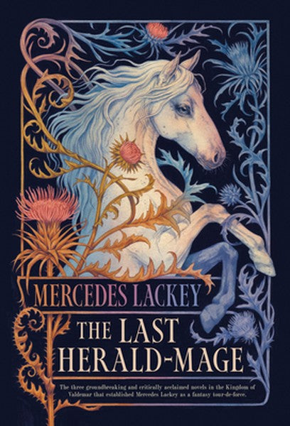 The Last Herald-Mage (Deluxe Hardcover)