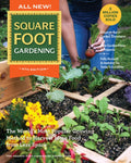 All New! Square Foot Gardening, 4th Edition: The World's Most Popular Growing Method to Harvest More Food from Less Spac
