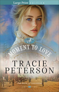 A Moment to Love