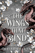 The Wings That Bind (Standard Edition): A Novel - An Intense Dark Academia Adventure of Magic, Betrayal, and Dangerous S
