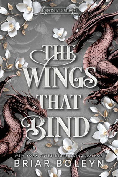 The Wings That Bind (Standard Edition): A Novel - An Intense Dark Academia Adventure of Magic, Betrayal, and Dangerous S