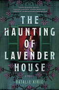 The Haunting of Lavender House: A Haunting, Gothic Story of Croatian Folklore