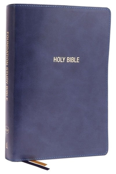Nkjv, Foundation Study Bible, Large Print, Leathersoft, Blue, Red Letter, Comfort Print: Holy Bible, New King James Vers