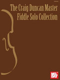 The Craig Duncan Master Fiddle Solo Collection
