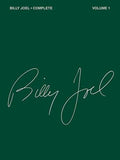 Billy Joel Complete - Volume 1 Piano Vocal and Guitar Chords Songbook Over 50 Songs from Joel S First 5 Albums Sheet Mus
