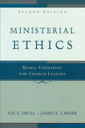 Ministerial Ethics: Moral Formation for Church Leaders