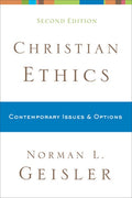 Christian Ethics: Contemporary Issues and Options