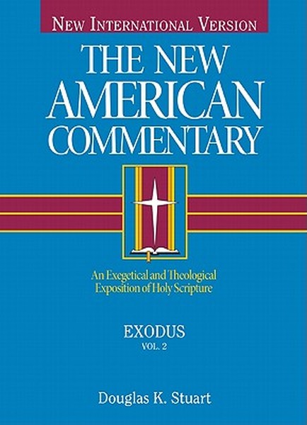 Exodus: An Exegetical and Theological Exposition of Holy Scripture Volume 2