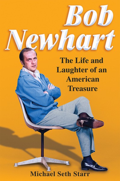 Bob Newhart: The Life and Laughter of an American Treasure
