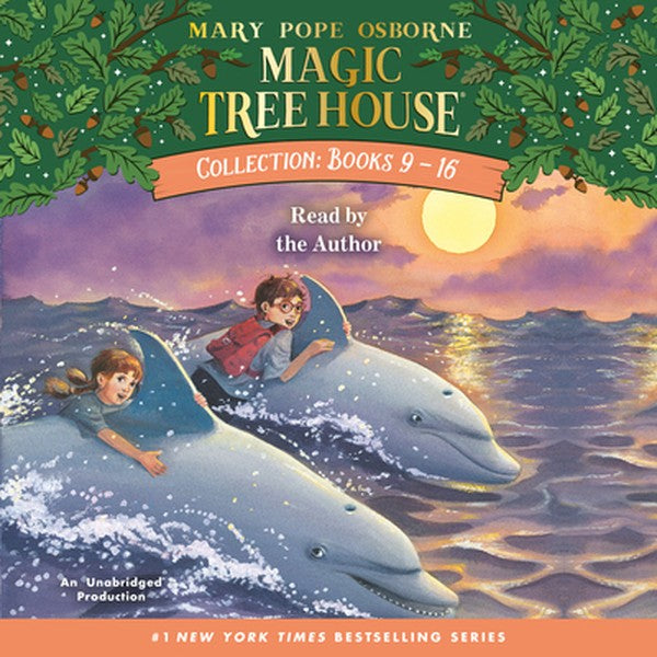 Magic Tree House Collection: Books 9-16: #9: Dolphins at Daybreak; #10: Ghost Town; #11: Lions; #12: Polar Bears Past Be