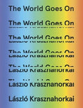 The World Goes on