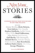 New York Stories: Landmark Writing from Four Decades of New York Magazine