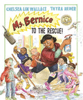Ms. Bernice to the Rescue!