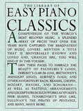 The Library of Easy Piano Classics - Beginner Piano Book for Adults and Kids - Classical Piano Sheet Music for Beginners