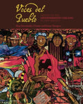 Voces del Pueblo: Artists of the Levantamiento Chicano in New Mexico