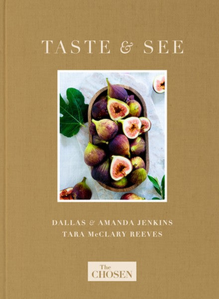 The Chosen Presents: Taste & See