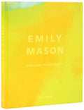 Emily Mason: Unknown to Possibility