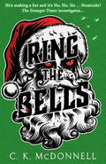 Ring the Bells: (The Stranger Times 5)