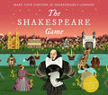 The Shakespeare Game: Make Your Fortune in Shakespeare's London: An Immersive Board Game