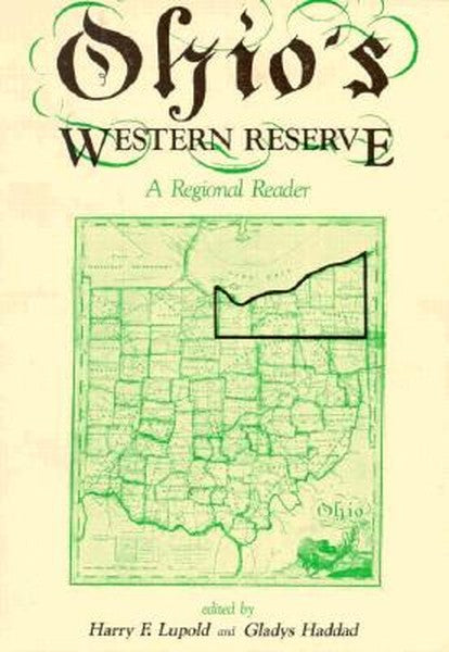 Ohio's Western Reserve: A Regional Reader