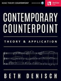 Contemporary Counterpoint - Theory and Application Composition and Arranging Techniques for Modern Musicians Learn Harmo