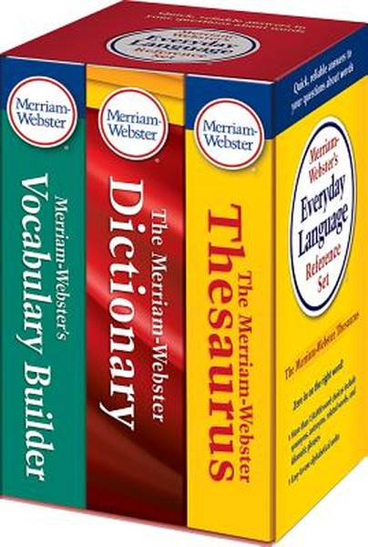 Merriam-Webster's Everyday Language Reference Set: Includes: The Merriam-Webster Dictionary, the Merriam-Webster Thesaur