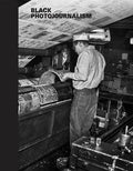 Black Photojournalism