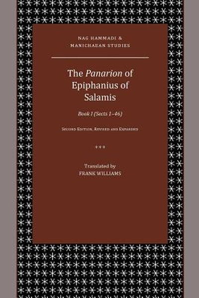The Panarion of Epiphanius of Salamis: Book I (Sects 1-46)