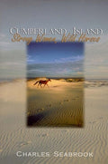 Cumberland Island: Strong Women, Wild Horses