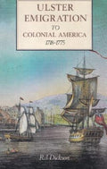 Ulster Emigration to Colonial America 1718-1775