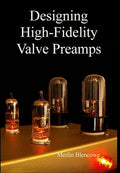 Designing High-Fidelity Valve Preamps