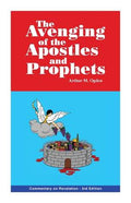 The Avenging of the Apostles and Prophets: Commentary on Revelation