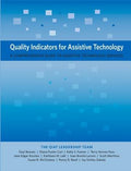 Quality Indicators for Assistive Technology: A Comprehensive Guide to Assistive Technology Services