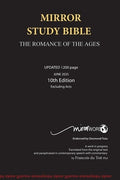 Mirror Study Bible 10th Edition 1200 page Hardcover Updated JUNE 2025 [Excluding Acts] 7 X 10 Inch, Wide Margin.
