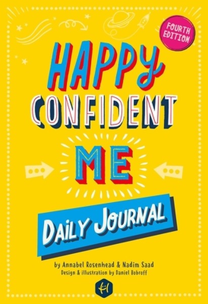 Happy Confident Me: Daily Journal - Gratitude and Growth Mindset Journal That Boosts Children's Happiness, Self-Esteem, 