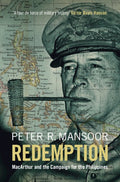 Redemption: MacArthur and the Campaign for the Philippines