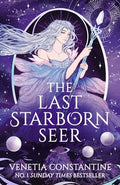 The Last Starborn Seer: The Instant Sunday Times Bestselling Romantic Fantasy Debut for 2026, Perfect for Fans of Love T
