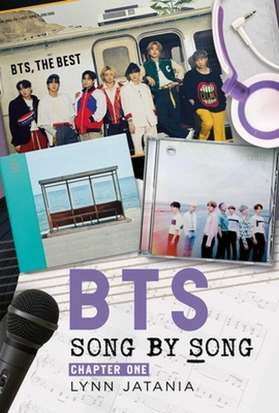 Bts: Song by Song: Chapter One