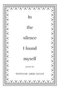 In the Silence I Found Myself