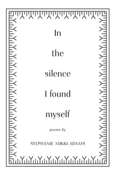 In the Silence I Found Myself