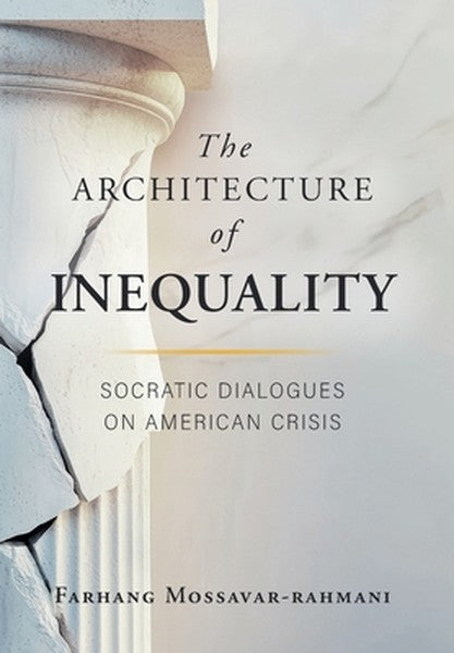 The Architecture of Inequality: Socratic Dialogues on American Crisis