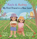 My First Friend in a New Land