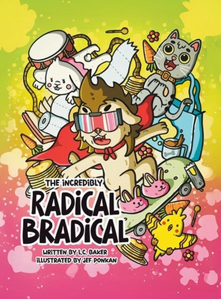The Incredibly Radical Bradical
