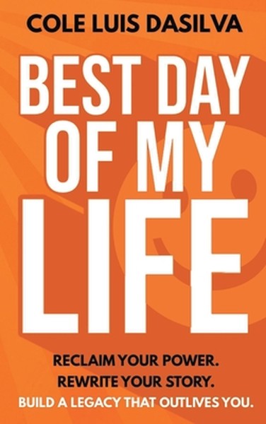 Best Day of My Life