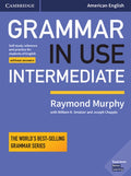 Grammar in Use Intermediate Student's Book Without Answers: Self-Study Reference and Practice for Students of American E